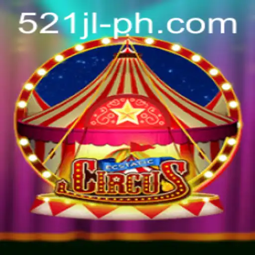 Discover the Magic of EcstaticCircus and Master the Art of 521 jl