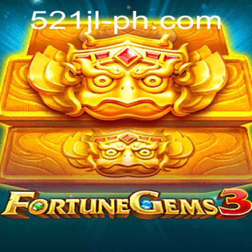 Discover FortuneGems3: A Thrilling Adventure Awaits in the Gem-Laden World
