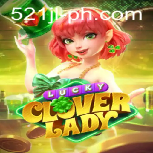Dive into the World of LuckyCloverLady: A Fresh Gaming Experience